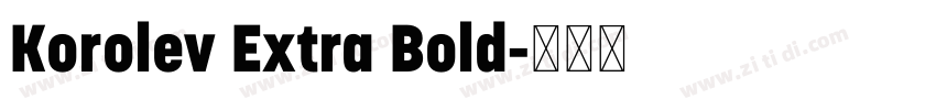 Korolev Extra Bold字体转换